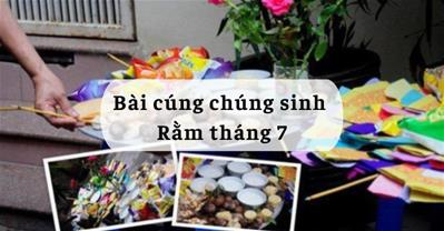 Bài cúng chúng sinh Rằm tháng 7 LINH THIÊNG nhất 2023 giải thoát vong hồn