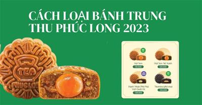 Các vị bánh trung thu Phúc Long 2023 và bảng giá cập nhật mới