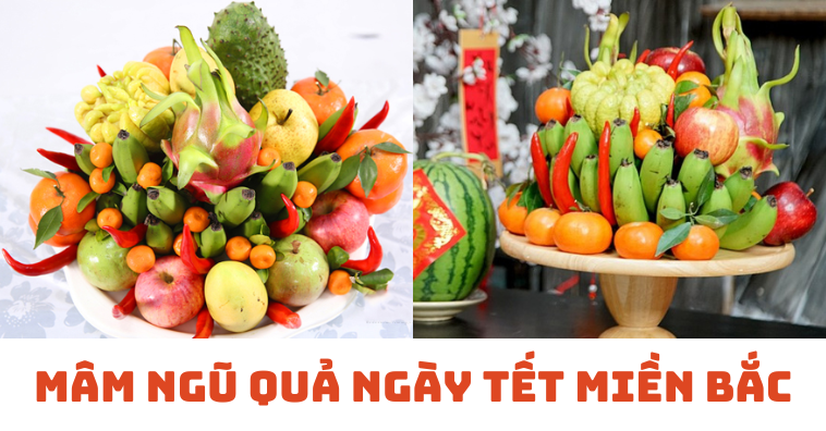 Cách bày mâm ngũ quả ngày Tết miền Bắc đẹp và ý nghĩa nhất 2026
