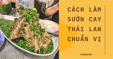 Cách làm sườn cay Thái Lan ngon như nhà hàng, chuẩn vị cay Thái