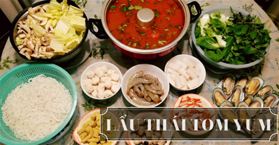 Lẩu Thái Tom Yum có thể được kết hợp với các món ăn khác như thế nào để tăng thêm hương vị và độ ngon?