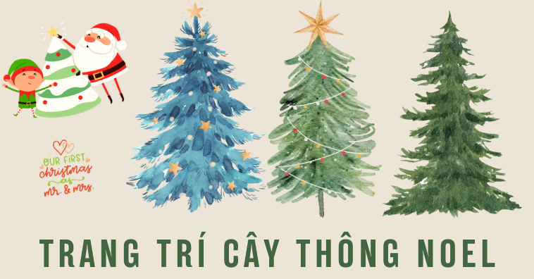 Cách trang trí cây thông Noel ĐẸP NHẤT trong nhà, ngoài trời SÁNG TẠO