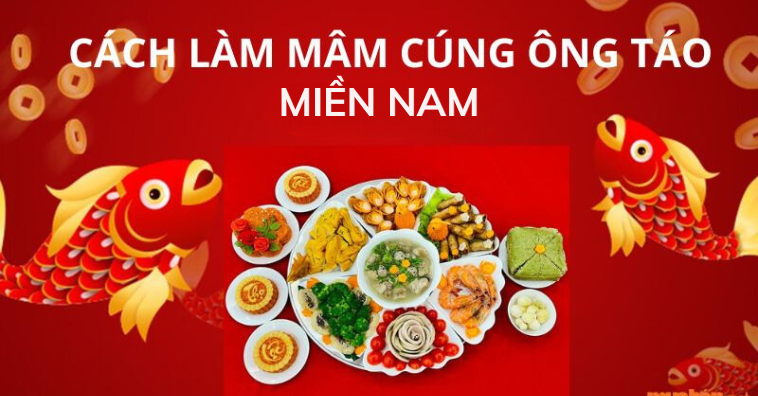 Mâm cúng ông Táo miền Nam CHUẨN NHẤT 2026 để cả năm ấm no