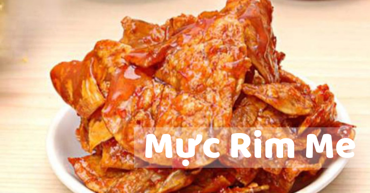 Mực rim me Đà Nẵng – Đặc sản Đà Nẵng làm quà không thể bỏ lỡ.