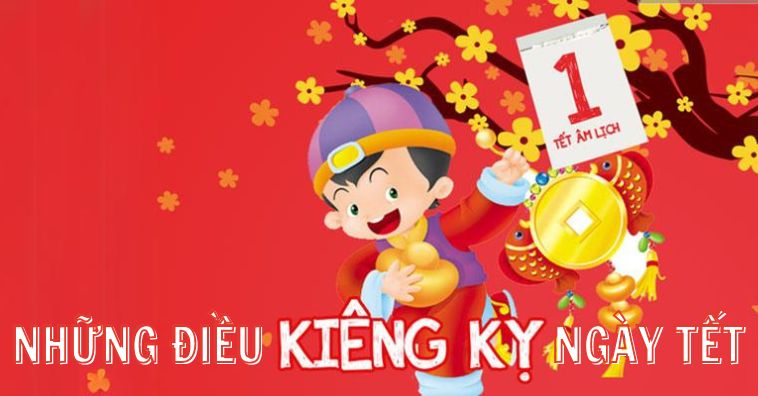 Những điều kiêng kỵ ngày Tết 2026 cần biết tránh tai họa, xui xẻo vào nhà 