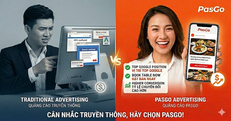 Quảng cáo trên PasGo HIỆU QUẢ hơn báo chí và kênh truyền thống. Tại sao?