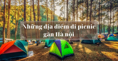 Tổng hợp những địa điểm đi picnic gần Hà Nội mà không cần đi xa