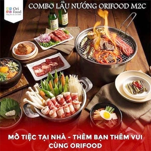 Combo Lẩu Nướng OriFood M2C Trần Cung  