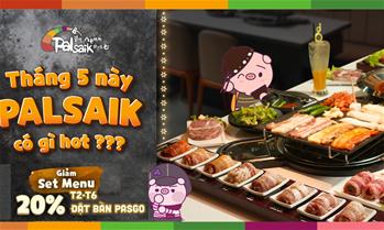 Palsaik Korean BBQ - Thưởng thức thịt nướng chuẩn vị Hàn Quốc