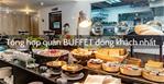 50+ quán buffet gần nhất đông khách nhất tại Sài Gòn