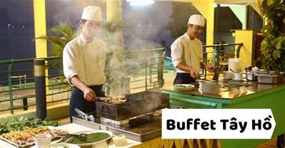 BST các Nhà hàng, quán buffet ngon rẻ ở Hồ Tây