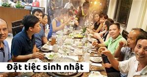 Tất tần tật các nhà hàng đặt tiệc sinh nhật CÓ ƯU ĐÃI tại Hà Nội