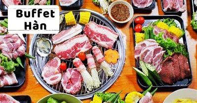 Tổng hợp các Nhà hàng BUFFET HÀN QUỐC ngon tại Hà Nội