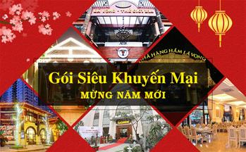 Gói Siêu Khuyến Mại Đầu Năm Tại Chuỗi Nhà Hàng Lã Vọng