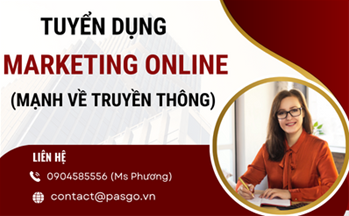 Tuyển dụng chuyên viên Marketing Online (Mạnh về truyền thông)