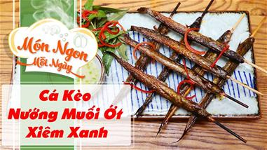 Cá Kèo Nướng Muối Ớt Xiêm Xanh