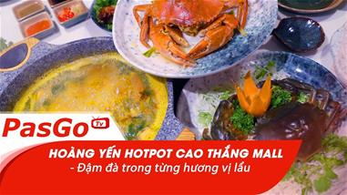 hoang-yen-hotpot-cao-thang-mall---dam-da-trong-tung-huong-vi-lau