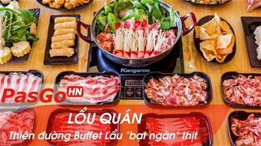 Lổu Quán - Buffet lẩu ngon “bạt ngàn” thịt tại Hà Nội