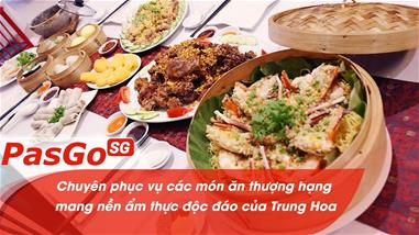 Vị Trung Hoa ấm nồng trong thực đơn đa dạng sắc – vị   hương